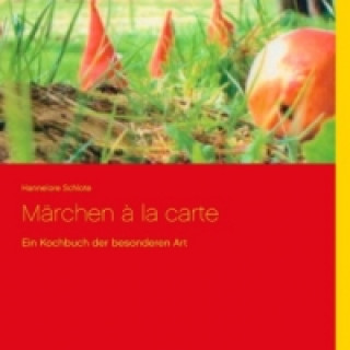 Libro Märchen ? la carte Hannelore Schlote