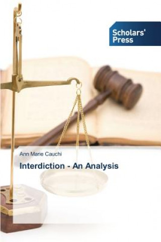 Knjiga Interdiction - An Analysis Cauchi Ann Marie