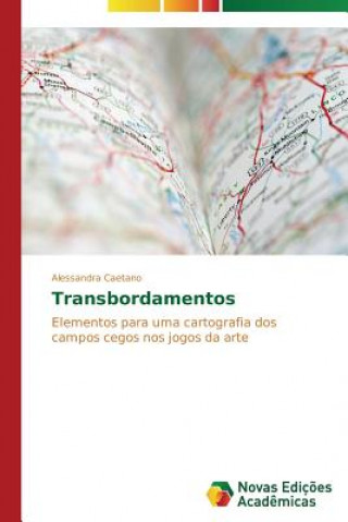 Boek Transbordamentos Alessandra Caetano