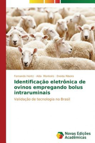 Książka Identificacao eletronica de ovinos empregando bolus intraruminais Fernando Hentz