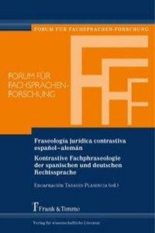 Könyv Fraseología jurídica contrastiva español alemán Encarnación Tabares Plasencia