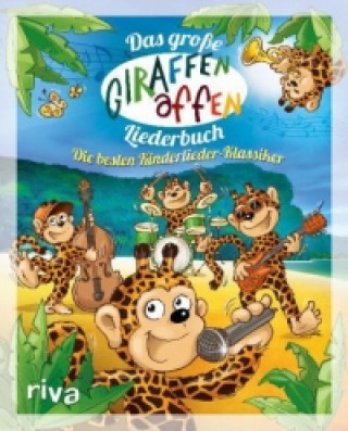 Kniha Das große Giraffenaffen-Liederbuch 