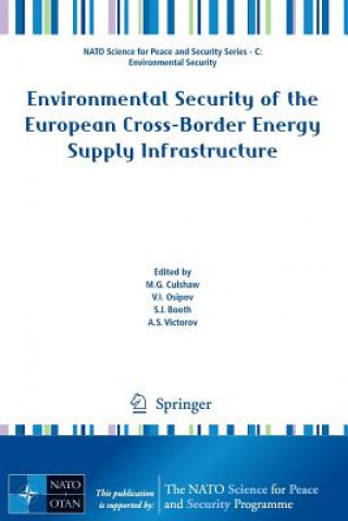 Carte Environmental Security of the European Cross-Border Energy Supply Infrastructure M. G. Culshaw