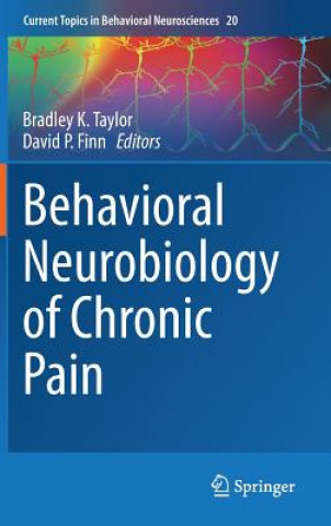 Книга Behavioral Neurobiology of Chronic Pain Bradley K. Taylor