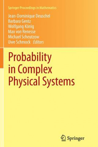 Carte Probability in Complex Physical Systems Jean-Dominique Deuschel