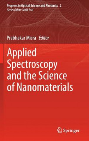 Książka Applied Spectroscopy and the Science of Nanomaterials Prabhakar Misra