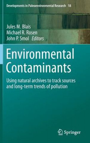 Kniha Environmental Contaminants Jules M. Blais
