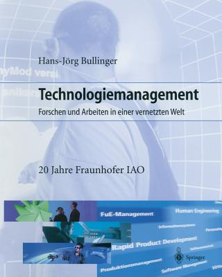Kniha Technologiemanagement Hans-Jörg Bullinger
