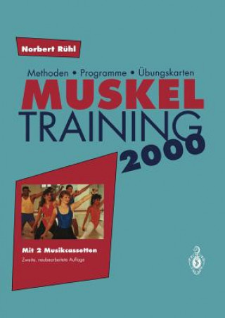 Kniha Muskel Training 2000 Norbert Rühl