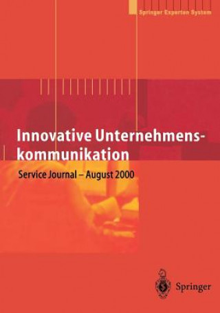 Könyv Innovative Unternehmenskommunikation H.-J. Bullinger