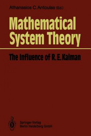 Kniha Mathematical System Theory Athanasios C. Antoulas