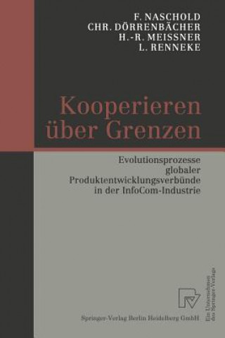 Kniha Kooperieren UEber Grenzen Frieder Naschold