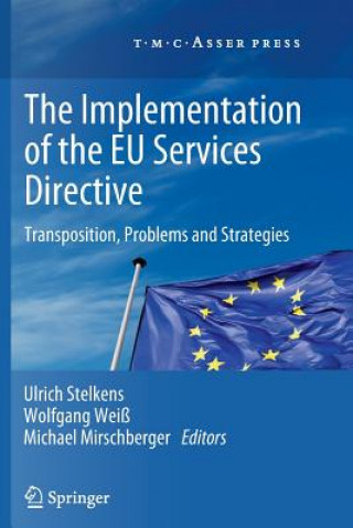 Kniha Implementation of the EU Services Directive Michael Mirschberger