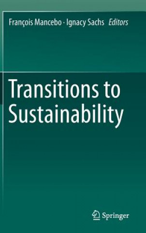 Kniha Transitions to Sustainability François Mancebo