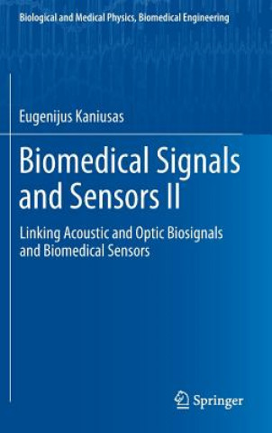 Kniha Biomedical Signals and Sensors II Eugenijus Kaniusas