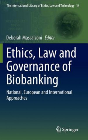 Carte Ethics, Law and Governance of Biobanking Deborah Mascalzoni