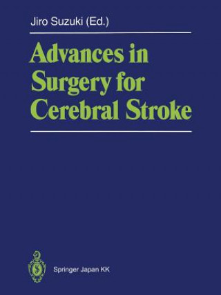 Carte Advances in Surgery for Cerebral Stroke Jiro Suzuki