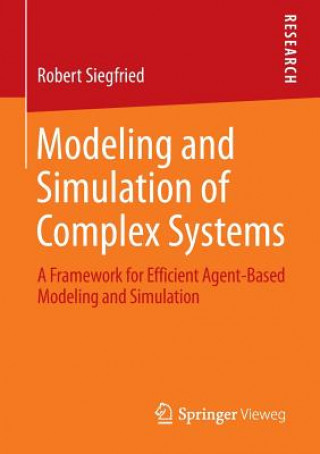 Książka Modeling and Simulation of Complex Systems Robert Siegfried