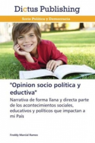 Kniha Opinion socio politica y eductiva Freddy Marcial Ramos