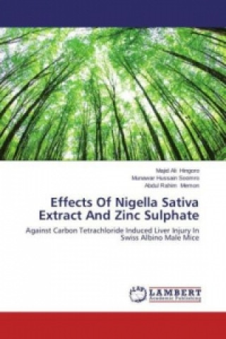 Książka Effects Of Nigella Sativa Extract And Zinc Sulphate Majid Ali Hingoro