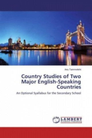 Buch Country Studies of Two Major English-Speaking Countries Anu Tammeleht