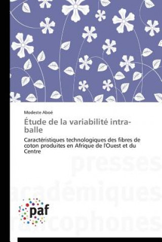 Книга Etude de la Variabilite Intra-Balle Modeste Aboé