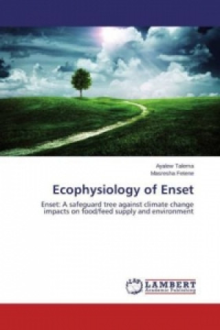Carte Ecophysiology of Enset Ayalew Talema