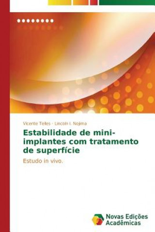 Carte Estabilidade de mini-implantes com tratamento de superficie Vicente Telles