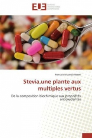 Buch Stevia,une plante aux multiples vertus Francois Muanda Nsemi