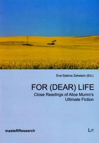 Kniha For (Dear) Life Eva-Sabine Zehelein