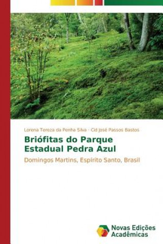 Carte Briofitas do Parque Estadual Pedra Azul Lorena Tereza da Penha Silva