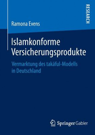 Kniha Islamkonforme Versicherungsprodukte Ramona Evens