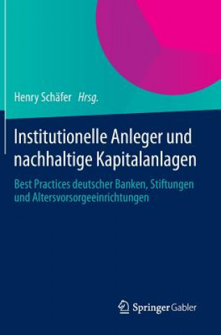 Carte Institutionelle Anleger Und Nachhaltige Kapitalanlagen Henry Schäfer