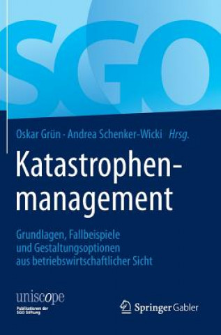 Kniha Katastrophenmanagement Oskar Grün