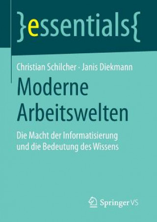 Kniha Moderne Arbeitswelten Christian Schilcher
