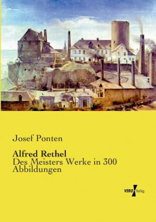 Kniha Alfred Rethel Josef Ponten