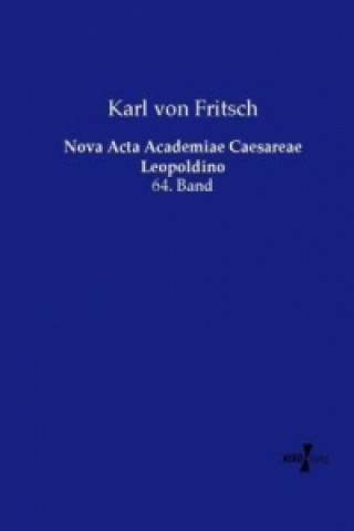 Kniha Nova Acta Academiae Caesareae Leopoldino Karl von Fritsch