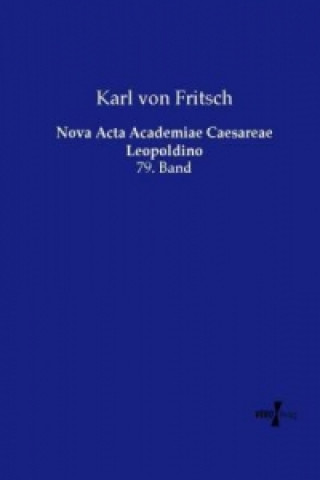 Libro Nova Acta Academiae Caesareae Leopoldino Karl von Fritsch