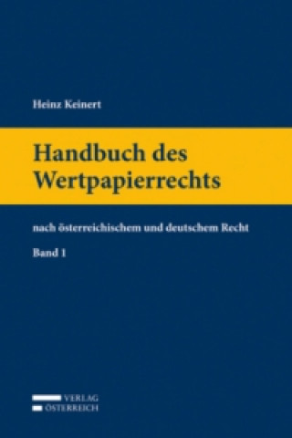 Kniha Handbuch des Wertpapierrechts Band 1 Heinz Keinert