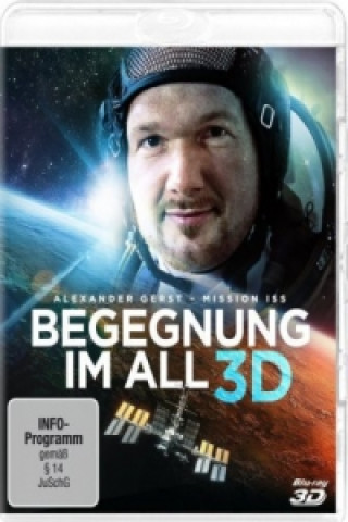 Video Begegnung im All 3D - Mission ISS, 1 Blu-ray 3D Alexander Gerst