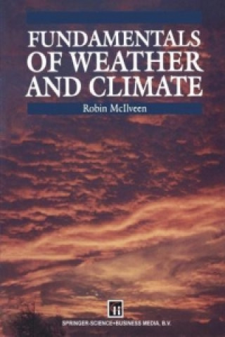 Livre Fundamentals of Weather and Climate J. F. R. McIlveen