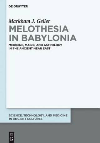Kniha Melothesia in Babylonia Markham Judah Geller