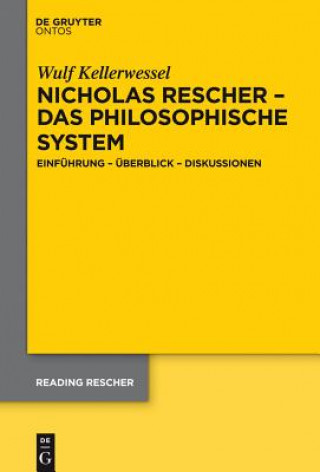 Książka Nicholas Rescher - das philosophische System Wulf Kellerwessel