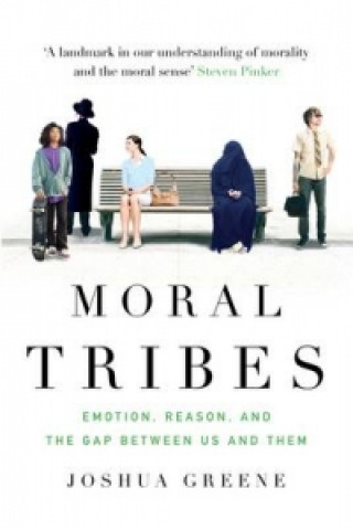 Kniha Moral Tribes Joshua Greene