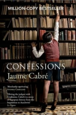 Kniha Confessions Jaume Cabre