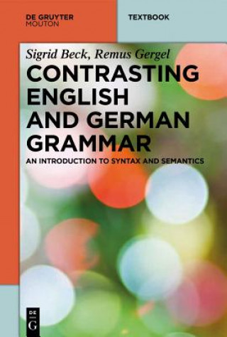 Carte Contrasting English and German Grammar Sigrid Beck