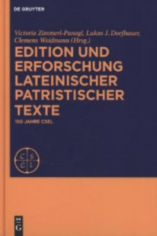 Książka Edition und Erforschung lateinischer patristischer Texte Victoria Zimmerl-Panagl