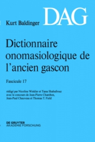 Carte Dictionnaire onomasiologique de l ancien gascon (DAG). Fascicule.17 Nicoline Winkler