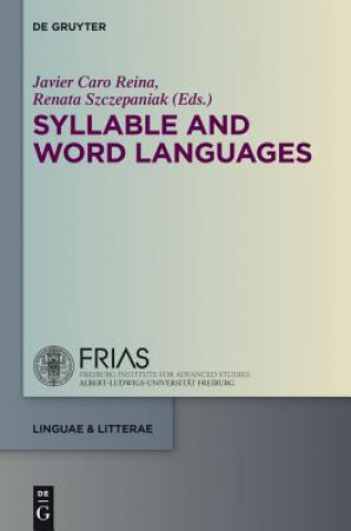 Kniha Syllable and Word Languages Javier Caro Reina