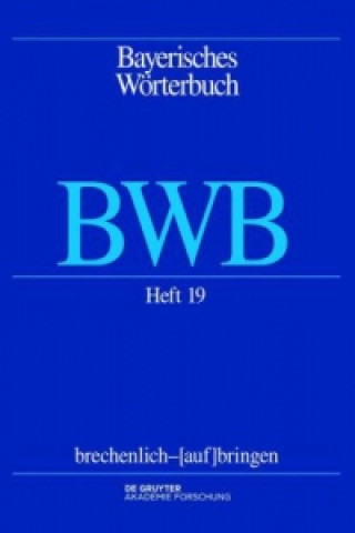 Kniha Brechenlich - [Auf]bringen Bayerische Akademie Der Wissenschaften